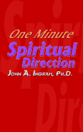 One Minute Spiritual Direction - Ingram