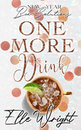 One More Drink: New Year Bae-Solutions