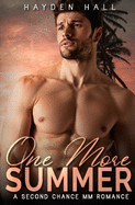 One More Summer: A Second Chance MM Romance