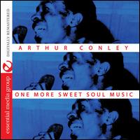 One More: Sweet Soul Music - Arthur Conley