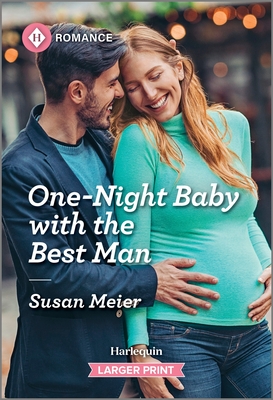 One-Night Baby with the Best Man - Meier, Susan