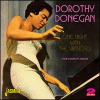 One Night with the Virtuoso: 4 Complete Albums - Dorothy Donegan
