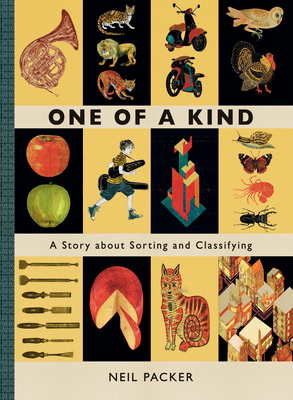 One of a Kind: A Story about Sorting and Classifying - 