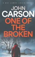 One of the Broken: A DCI James Craig Mystery