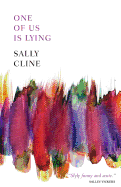 One of Us is Lying - Cline, Sally