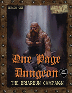 One Page Dungeon: The Briarbun Campaign