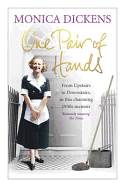 One Pair of Hands: From Upstairs to Downstairs, in This Charming 1930s Memoir
