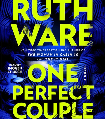 One Perfect Couple - Ware, Ruth, and Church, Imogen (Read by)