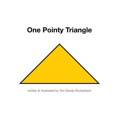 One Pointy Triangle - Gandy-Richardson, Teri