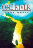 One River: Science, Adventure and Hallucinogenics in the Amazon Basin