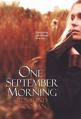 One September Morning - Noonan, Rosalind