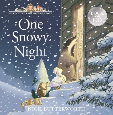 One Snowy Night: Book & CD - Butterworth, Nick, and Broadbent, Jim (Read by)