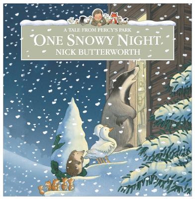 One Snowy Night - Butterworth, Nick, and Briers, Richard (Read by)