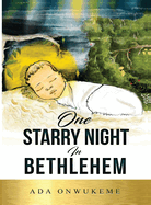 One Starry Night In Bethlehem!