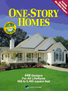 One-Story Homes: 448 Designs for All Lifestyles, 468 to 5,400 Square Feet