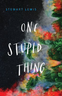 One Stupid Thing - Lewis, Stewart