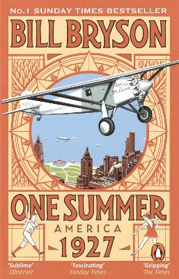 One Summer: America 1927 - Bryson, Bill