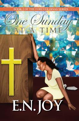 One Sunday at a Time - Joy, E N