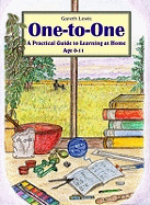 One-to-one: A Practical Guide to Learning at Home Age 0-11