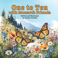 One to Ten with Monarch Friends