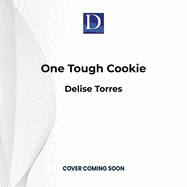 One Tough Cookie