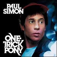 One-Trick Pony [Bonus Tracks] - Paul Simon