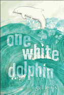 One White Dolphin