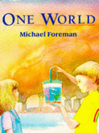 One World - Foreman, Michael