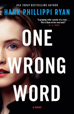 One Wrong Word - Ryan, Hank Phillippi