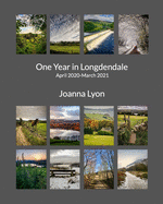 One Year in Longdendale: April 2020-March 2021