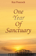 One Year Of Sanctuary