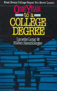 One Year to a College Degree