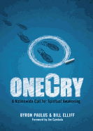 OneCry: A Nationwide Call for Spiritual Awakening