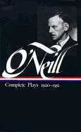 O'Neill Complete Plays 1920-1931