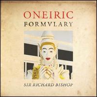 Oneiric Formulary - Sir Richard Bishop