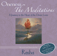 Oneness: The Meditations: A Journey to the Heart of the Divine Lover