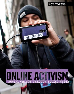 Online Activism: Social Change Through Social Media - Vink, Amanda