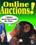 Online Auction Power Selling!: I Didn't Know You Could Do That...