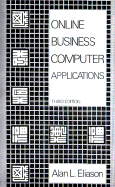 Online Business Computer Applications - Eliason, Alan L.