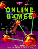 Online Games: In-Depth Strategies & Secrets - Mann, William, F.S, and Mann, Bill