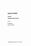 Online Planning: Towards Creative Problem-Solving - Sackman, Harold