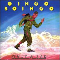 Only a Lad [Expanded Edition] - Oingo Boingo
