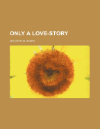 Only a Love-Story