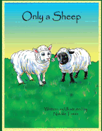 Only a Sheep: A Parable