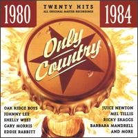 Only Country 1980-1984 - Various Artists