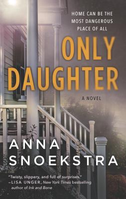 Only Daughter - Snoekstra, Anna