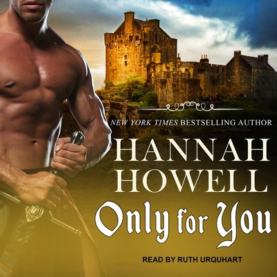 Only for You - Howell, Hannah, and Urquhart, Ruth (Read by)