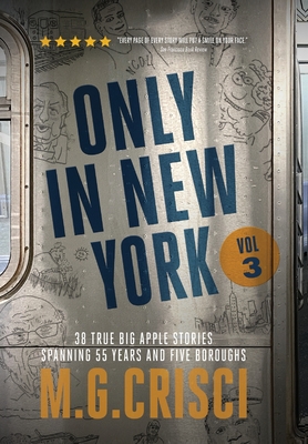 ONLY IN NEW YORK, Volume 3 - Crisci, M G