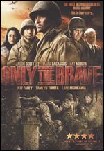 Only the Brave - Lane Nishikawa