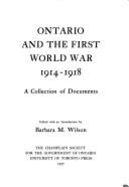 Ontario and the First World War, 1914-1918: A Collection of Documents